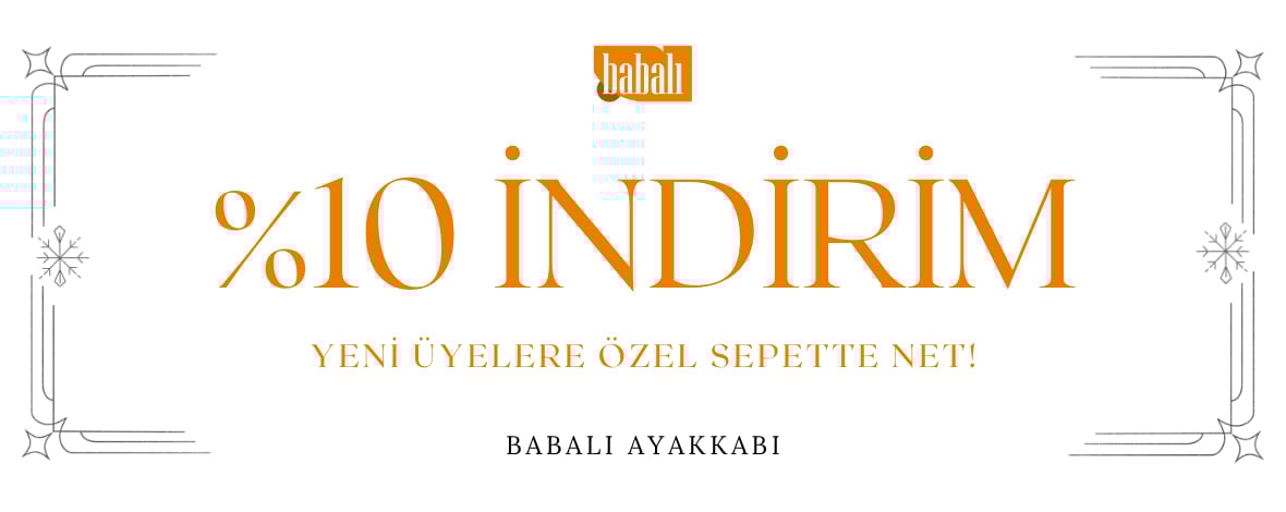 Sepette Net%10 İndirim | Babalı Ayakkabı